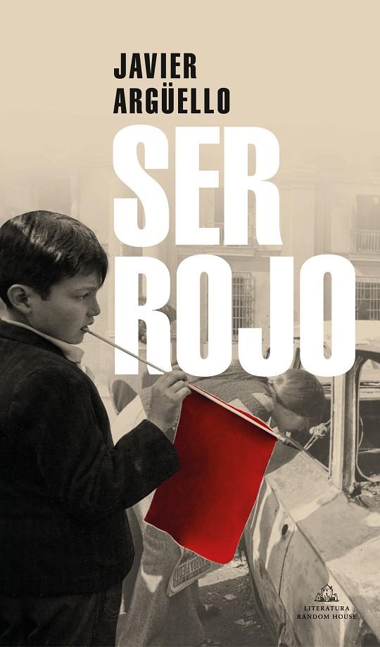 Ser Rojo | 9788439737469 | Argüello, Javier | Llibres.cat | Llibreria online en català | La Impossible Llibreters Barcelona