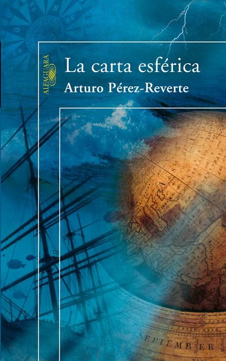 La carta esférica | 9788420472072 | Pérez-Reverte, Arturo | Llibres.cat | Llibreria online en català | La Impossible Llibreters Barcelona