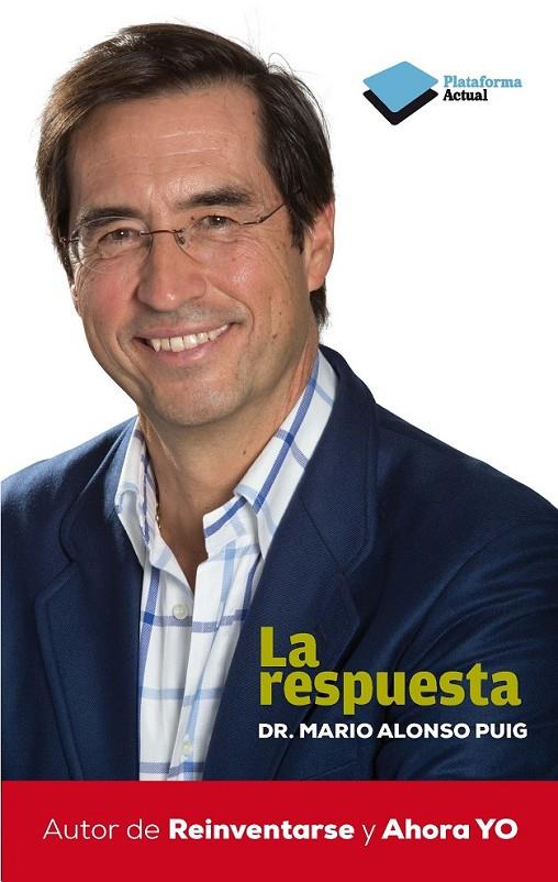 La respuesta | 9788415750031 | Alonso Puig, Dr. Mario | Llibres.cat | Llibreria online en català | La Impossible Llibreters Barcelona
