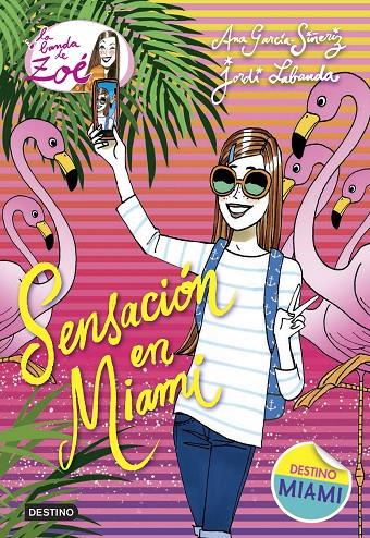 Sensación en Miami | 9788408161783 | Ana García-Siñeriz/Jordi Labanda Blanco | Llibres.cat | Llibreria online en català | La Impossible Llibreters Barcelona