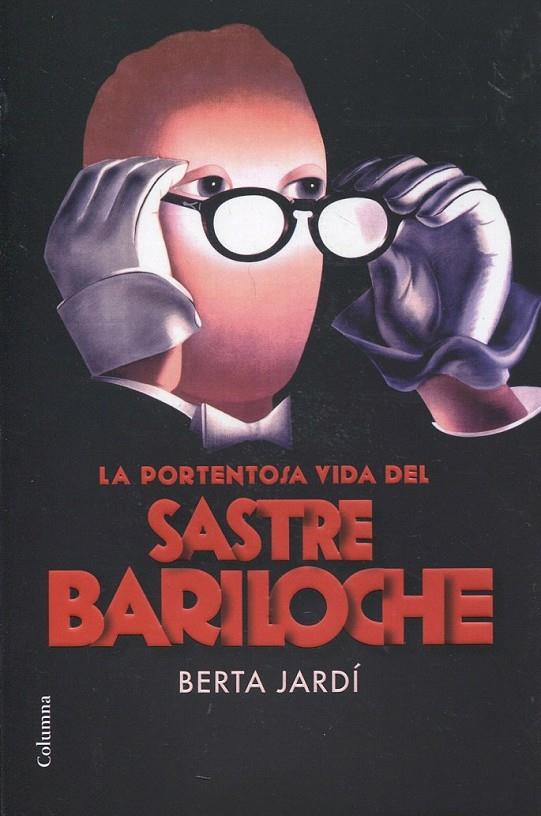 La portentosa vida del sastre Bariloche | 9788466413428 | Jardí, Berta | Llibres.cat | Llibreria online en català | La Impossible Llibreters Barcelona