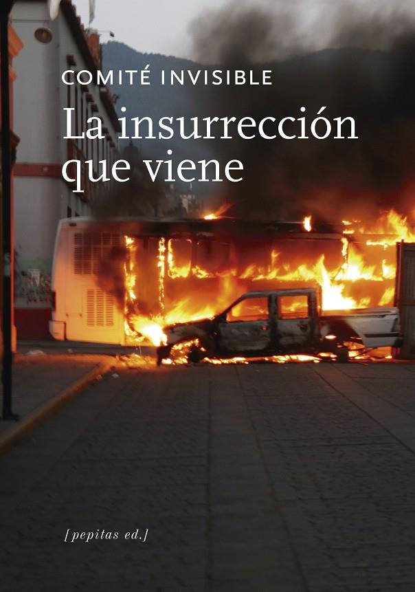 La insurrección que viene | 9788417386573 | Comité invisible | Llibres.cat | Llibreria online en català | La Impossible Llibreters Barcelona