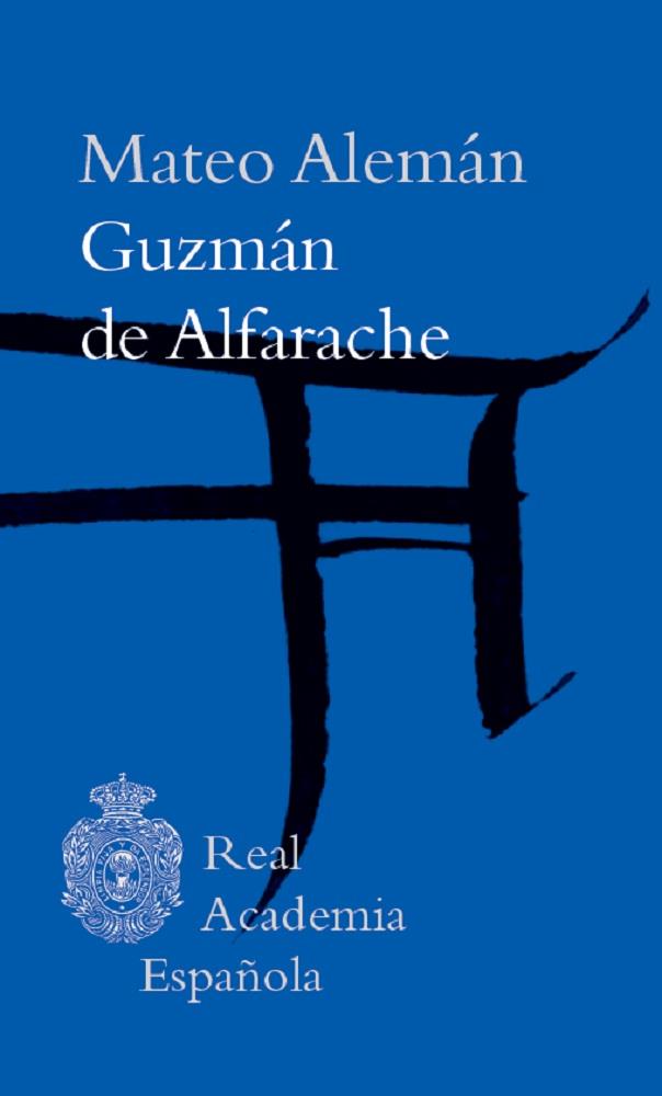 Guzmán de Alfarache | 9788415472698 | Alemán, Mateo | Llibres.cat | Llibreria online en català | La Impossible Llibreters Barcelona