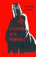 L'orde del temple | 9788493475451 | Khoury, Raymond | Llibres.cat | Llibreria online en català | La Impossible Llibreters Barcelona