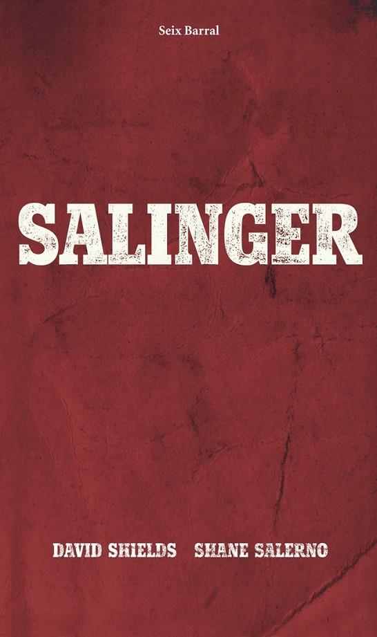 Salinger | 9788432221262 | David Shields/Shane Salerno | Llibres.cat | Llibreria online en català | La Impossible Llibreters Barcelona