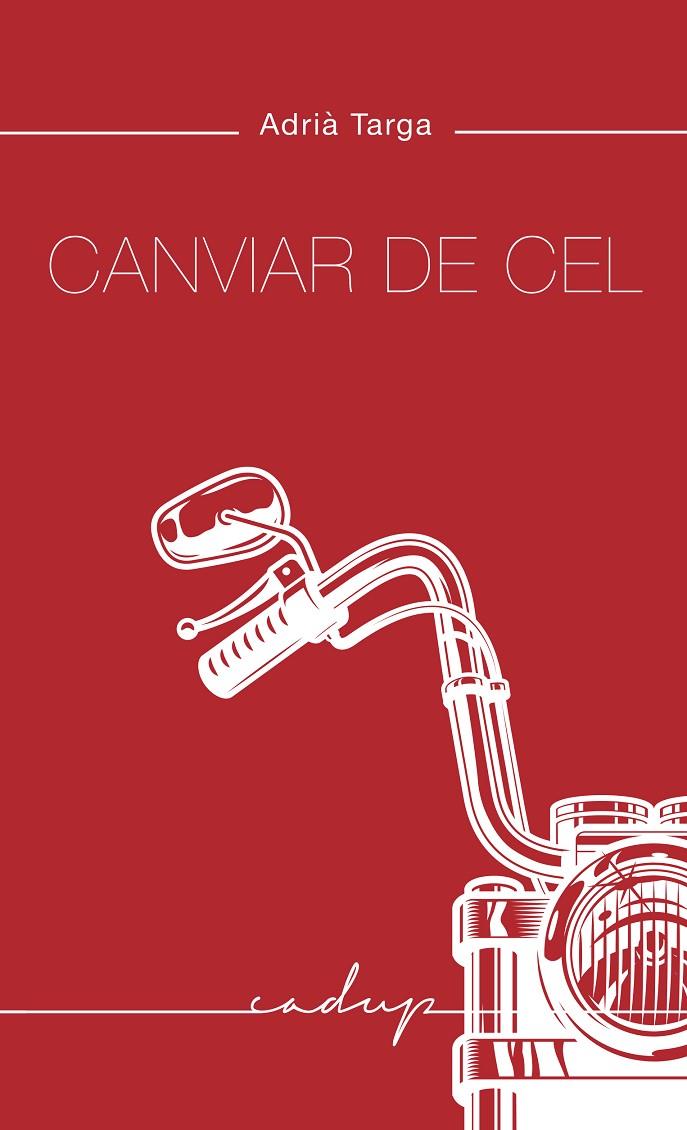 Canviar de cel | 9788412307290 | Targa Ramos, Adrià | Llibres.cat | Llibreria online en català | La Impossible Llibreters Barcelona