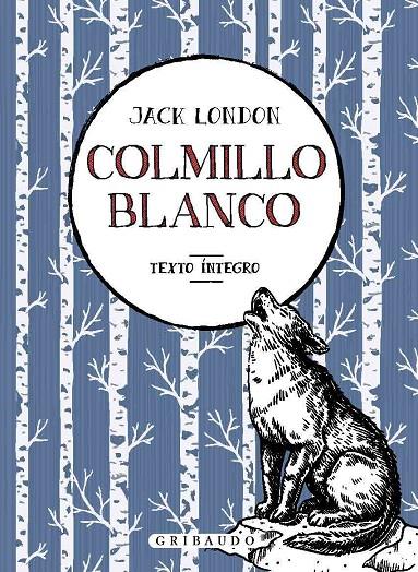 Colmillo blanco | 9788417127534 | London, Jack | Llibres.cat | Llibreria online en català | La Impossible Llibreters Barcelona