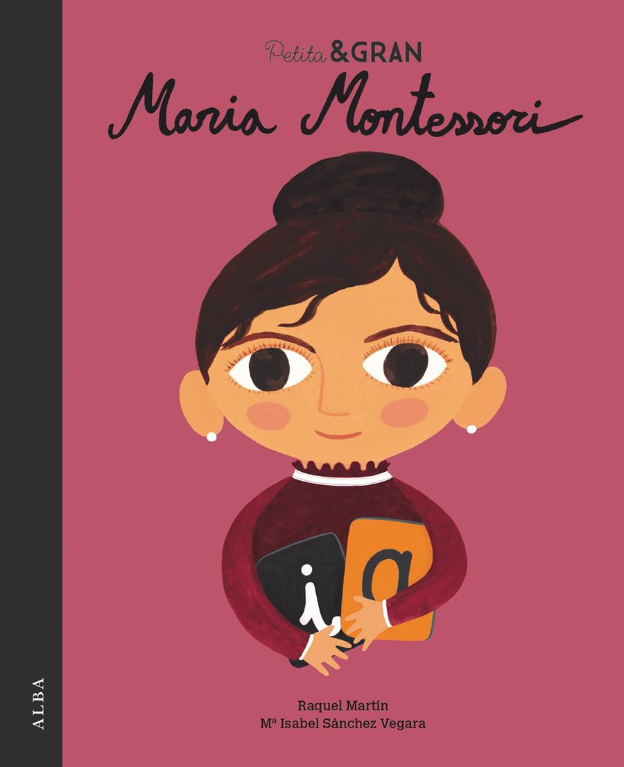 Petita & Gran Maria Montessori | 9788490655634 | Sánchez Vegara, María Isabel | Llibres.cat | Llibreria online en català | La Impossible Llibreters Barcelona
