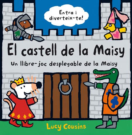 El castell de la Maisy | 9788484882701 | COUSINS, LUCY | Llibres.cat | Llibreria online en català | La Impossible Llibreters Barcelona