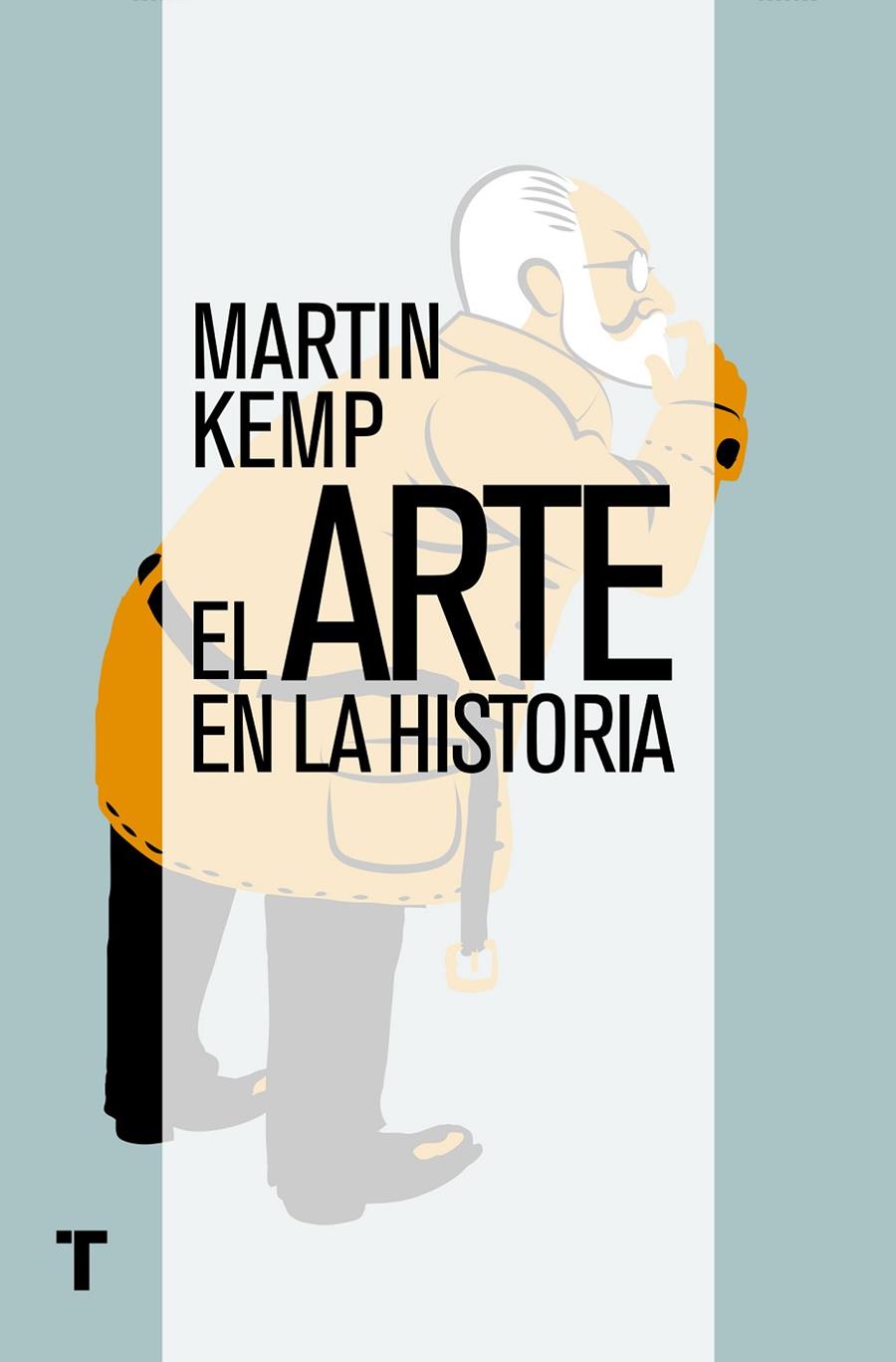El arte en la historia | 9788416142200 | Kemp, Martin | Llibres.cat | Llibreria online en català | La Impossible Llibreters Barcelona