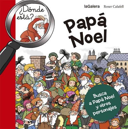 ¿Dónde está Papá Noel? | 9788424658670 | Roser Calafell (ilustr.) | Llibres.cat | Llibreria online en català | La Impossible Llibreters Barcelona