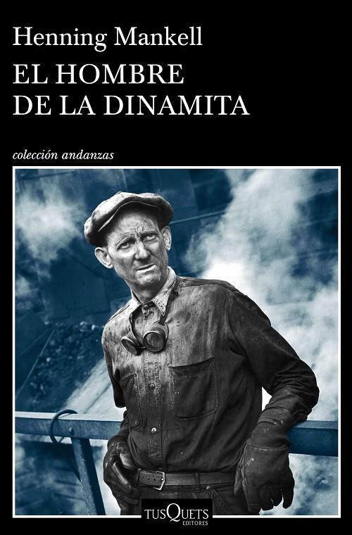 El hombre de la dinamita | 9788490665725 | Mankell, Henning | Llibres.cat | Llibreria online en català | La Impossible Llibreters Barcelona