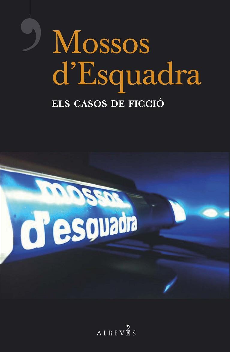 Mossos d'Esquadra, els casos de ficció | 9788417077877 | Llibres.cat | Llibreria online en català | La Impossible Llibreters Barcelona