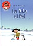 La Rita al Pol | 9788479429294 | Mikel Valverde | Llibres.cat | Llibreria online en català | La Impossible Llibreters Barcelona