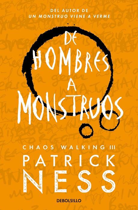 De hombres a monstruos (Chaos Walking 3) | 9788466358194 | Ness, Patrick | Llibres.cat | Llibreria online en català | La Impossible Llibreters Barcelona