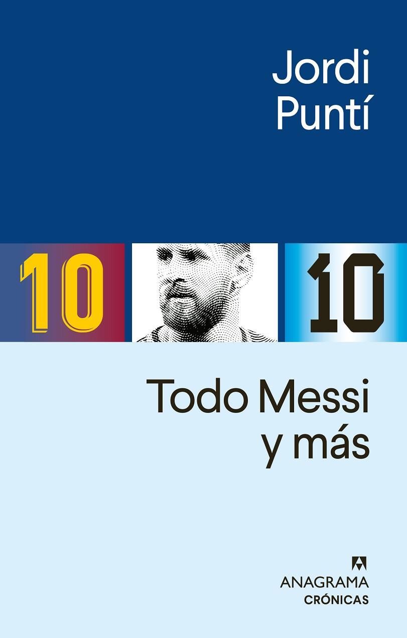 Todo Messi y más | 9788433921093 | Puntí, Jordi | Llibres.cat | Llibreria online en català | La Impossible Llibreters Barcelona