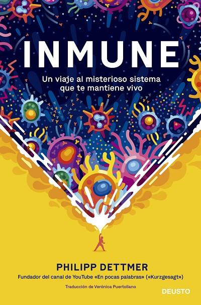 Inmune: un viaje al misterioso sistema que te mantiene vivo | 9788423433537 | Dettmer, Philipp | Llibres.cat | Llibreria online en català | La Impossible Llibreters Barcelona