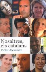 Nosaltres, els catalans | 9788498090420 | Alexandre, Víctor | Llibres.cat | Llibreria online en català | La Impossible Llibreters Barcelona
