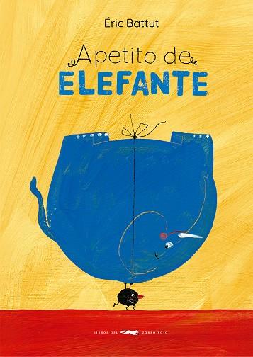 Apetito de elefante | 9788412782073 | Battut, Éric | Llibres.cat | Llibreria online en català | La Impossible Llibreters Barcelona