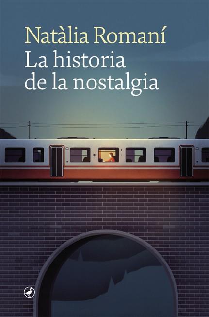 La historia de la nostalgia | 9788418059681 | Romaní, Natàlia | Llibres.cat | Llibreria online en català | La Impossible Llibreters Barcelona