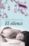 El silenci | 9788499300382 | Hernandez, Gaspar | Llibres.cat | Llibreria online en català | La Impossible Llibreters Barcelona