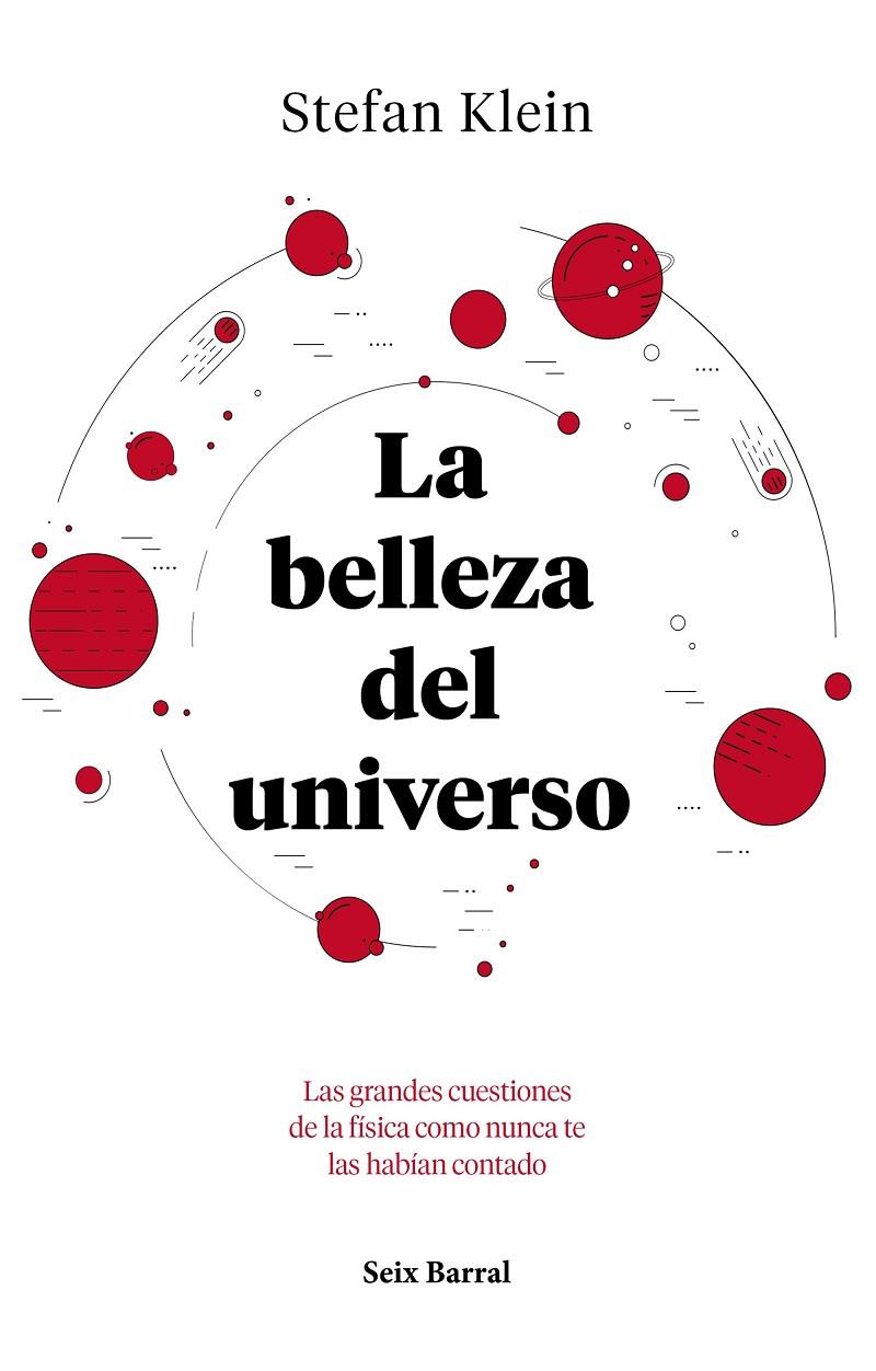 La belleza del universo | 9788432234040 | Klein, Stefan | Llibres.cat | Llibreria online en català | La Impossible Llibreters Barcelona
