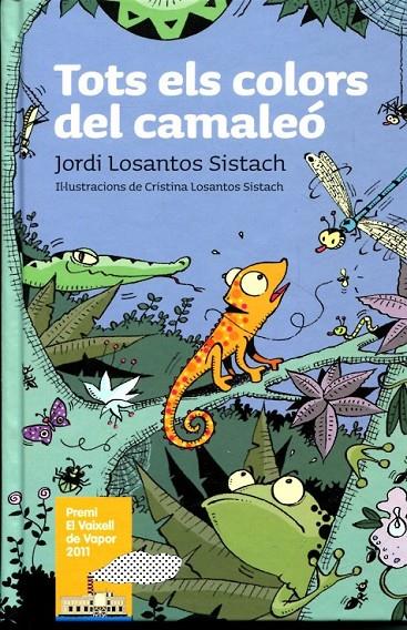 Tots els colors del camaleó | 9788466129367 | Losantos, Jordi | Llibres.cat | Llibreria online en català | La Impossible Llibreters Barcelona
