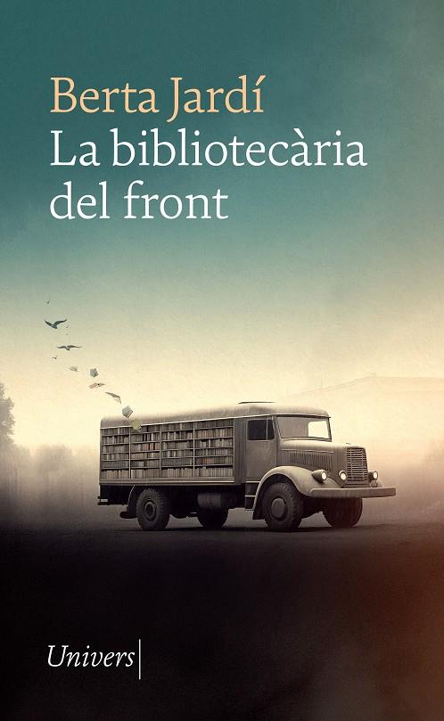 La bibliotecària del front | 9788418887932 | JARDÍ, BERTA | Llibres.cat | Llibreria online en català | La Impossible Llibreters Barcelona
