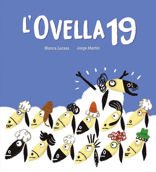 L'Ovella 19 | 9788419607744 | Lacasa, Blanca | Llibres.cat | Llibreria online en català | La Impossible Llibreters Barcelona