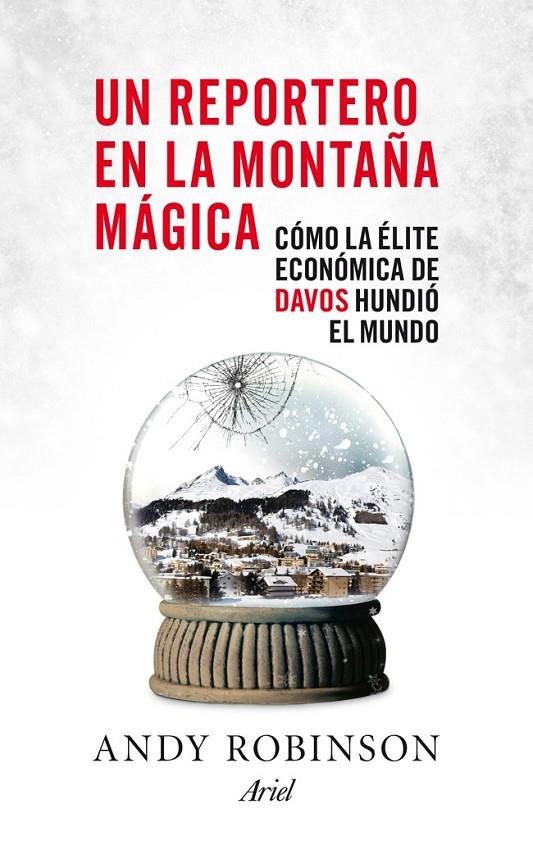 Un reportero en la montaña mágica | 9788434409408 | Andy Robinson | Llibres.cat | Llibreria online en català | La Impossible Llibreters Barcelona
