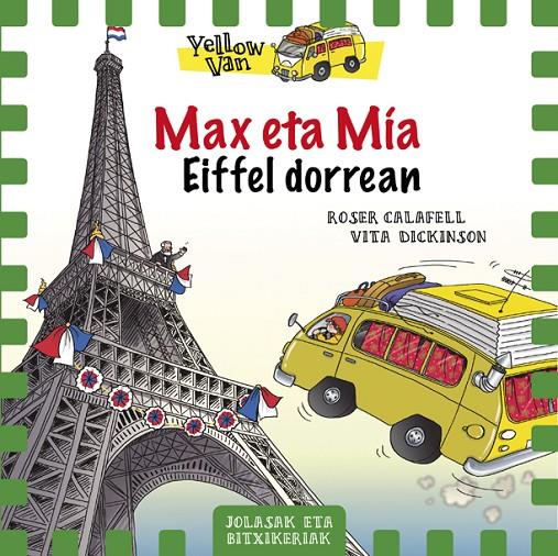 Yellow Van 13. Max eta Mia Eiffel dorrean | 9788424663513 | Vita Dickinson\ Roser Calafell (ilustr.) | Llibres.cat | Llibreria online en català | La Impossible Llibreters Barcelona