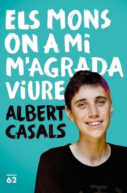 Els mons on a mi m'agrada viure | 9788429777635 | Casals, Albert | Llibres.cat | Llibreria online en català | La Impossible Llibreters Barcelona