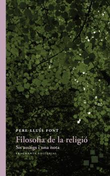 Filosofia de la religió | 9788415518747 | Lluís Font, Pere | Llibres.cat | Llibreria online en català | La Impossible Llibreters Barcelona