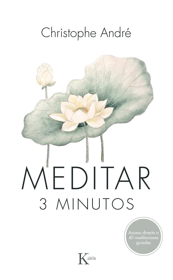 Meditar 3 minutos | 9788499886275 | André, Christophe | Llibres.cat | Llibreria online en català | La Impossible Llibreters Barcelona