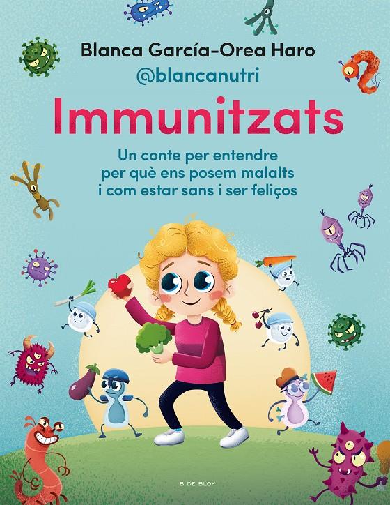Immunitzats | 9788419048332 | García-Orea Haro (@blancanutri), Blanca | Llibres.cat | Llibreria online en català | La Impossible Llibreters Barcelona