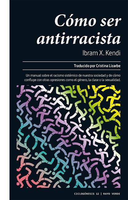 Cómo ser antirracista | 9788417925406 | Kendi, Ibram X. | Llibres.cat | Llibreria online en català | La Impossible Llibreters Barcelona