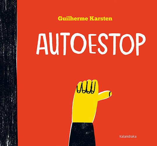 Autoestop | 9788418558160 | Karsten, Guilherme | Llibres.cat | Llibreria online en català | La Impossible Llibreters Barcelona