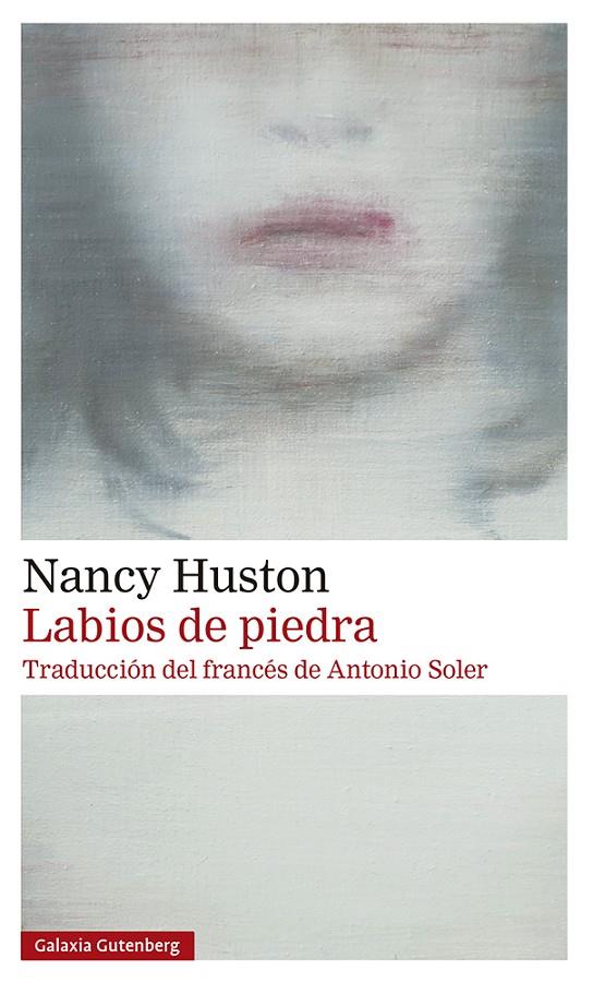 Labios de piedra | 9788417747947 | Huston, Nancy | Llibres.cat | Llibreria online en català | La Impossible Llibreters Barcelona