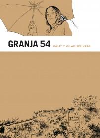 GRANJA 54 | 9788492769964 | GALIT SELIKTAR-GILAD SELIKTAR | Llibres.cat | Llibreria online en català | La Impossible Llibreters Barcelona