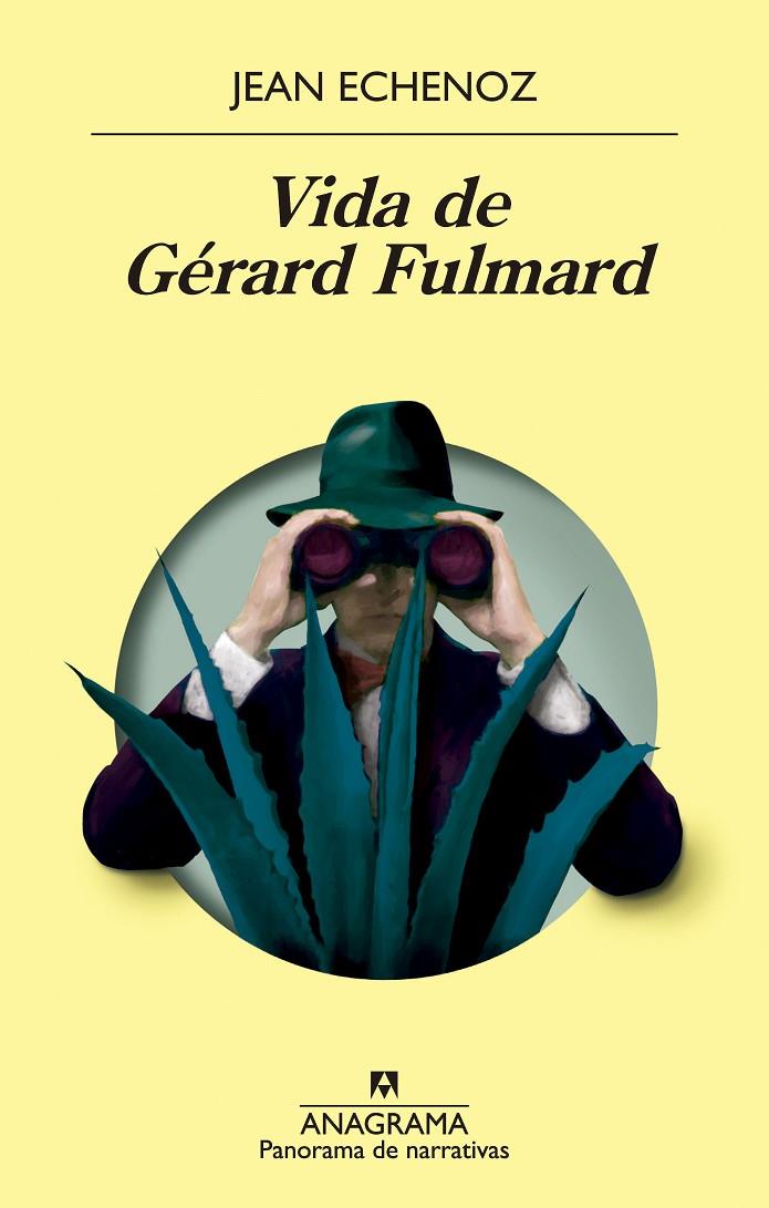 Vida de Gérard Fulmard | 9788433980984 | Echenoz, Jean | Llibres.cat | Llibreria online en català | La Impossible Llibreters Barcelona