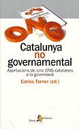 Catalunya no governamental. Aportacions de cinc ONG catalanes a la gov | 9788473067348 | Autors diversos | Llibres.cat | Llibreria online en català | La Impossible Llibreters Barcelona