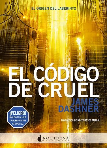 El código de CRUEL | 9788494527791 | James Dashner | Llibres.cat | Llibreria online en català | La Impossible Llibreters Barcelona