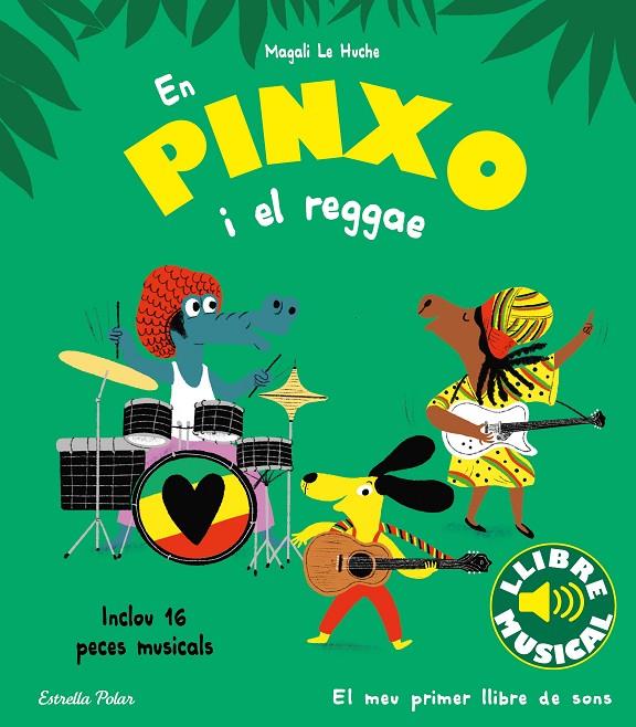 En Pinxo i el reggae. Llibre musical | 9788413894089 | Le Huche, Magali | Llibres.cat | Llibreria online en català | La Impossible Llibreters Barcelona