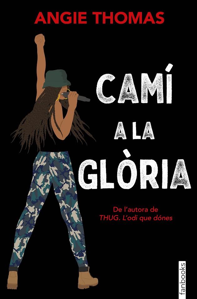 Camí a la glòria | 9788417515553 | Thomas, Angie | Llibres.cat | Llibreria online en català | La Impossible Llibreters Barcelona