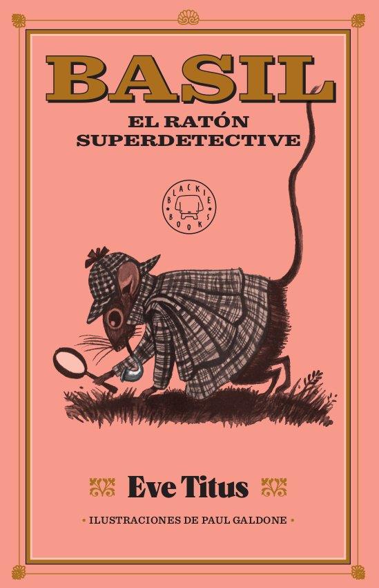 Basil, el ratón superdetective | 9788417552886 | Titus, Eve | Llibres.cat | Llibreria online en català | La Impossible Llibreters Barcelona