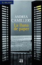 La lluna de paper | 9788429760163 | Camilleri, Andrea | Llibres.cat | Llibreria online en català | La Impossible Llibreters Barcelona