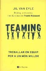 Teaming. Treballar en equip per a un món millor | 9788423335879 | Van Eyle, Jil | Llibres.cat | Llibreria online en català | La Impossible Llibreters Barcelona