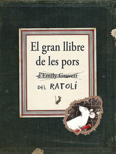 El gran llibre de les pors del ratolí | 9788416117451 | GRAVETT, EMILY | Llibres.cat | Llibreria online en català | La Impossible Llibreters Barcelona
