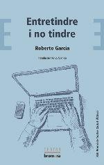 Entretindre i no tindre | 9788490267677 | Garcia Prieto, Roberto | Llibres.cat | Llibreria online en català | La Impossible Llibreters Barcelona