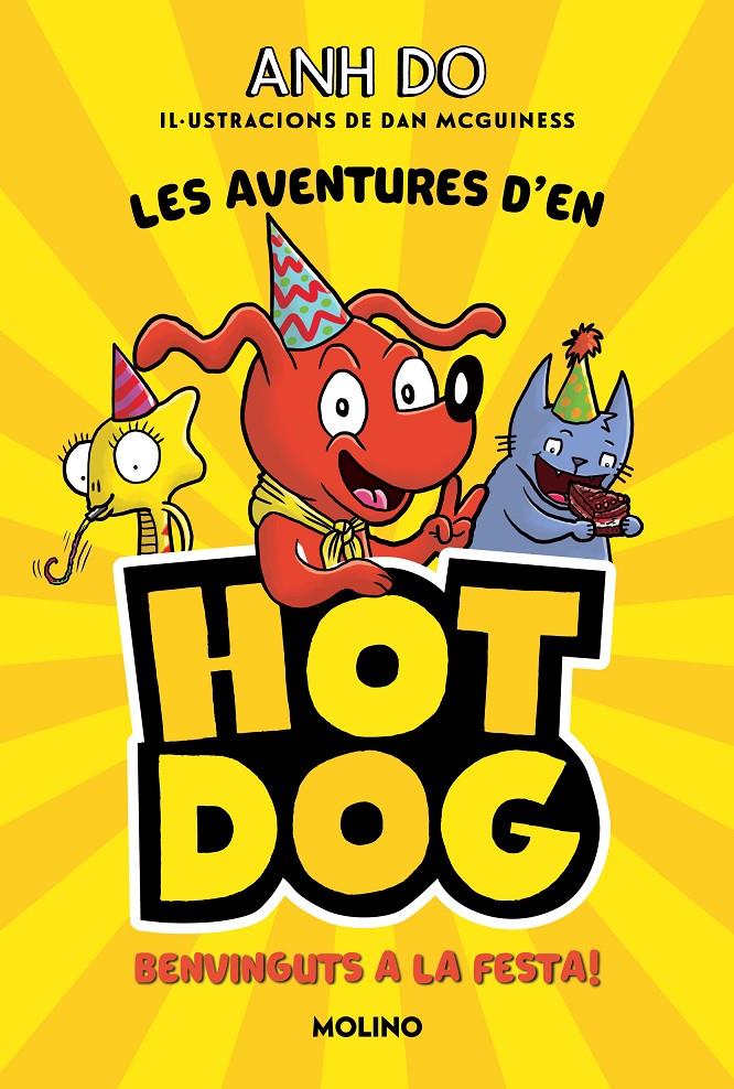 Les aventures d'en Hotdog! 2 - Benvinguts a la festa | 9788427231979 | Do, Anh | Llibres.cat | Llibreria online en català | La Impossible Llibreters Barcelona
